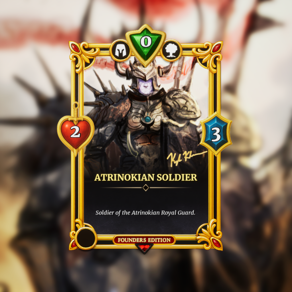 Founders Card: Atrinokian Soldier